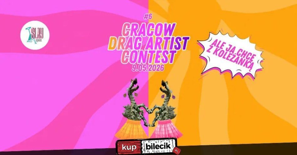 zdjęcie: Cracow Drag Artist Contest #6 / kupbilecik24.pl / CRACOW DRAG ARTIST CONTEST #6