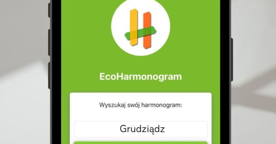 zdjęcie: Darmowa aplikacja - EcoHarmonogram / fot. UM Grudziądz