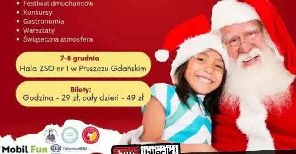 zdjęcie: Mikołajkowy festiwal dmuchańców Pruszcz Gdański / kupbilecik24.pl / Mikołajkowy festiwal dmuchańców Pruszcz Gdański