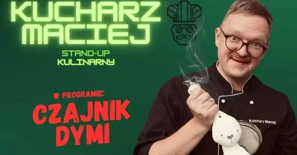 zdjęcie: Czajnik dymi / kupbilecik24.pl / Czajnik dymi