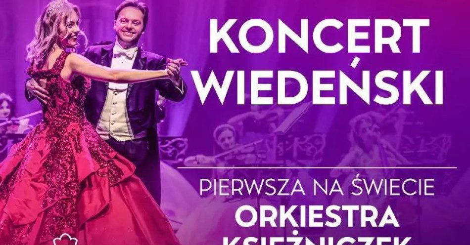 zdjęcie: Koncert Wiedeński  - pierwsza na świecie Orkiestra Księżniczek Tomczyk Art / kupbilecik24.pl / KONCERT WIEDEŃSKI  - PIERWSZA NA ŚWIECIE ORKIESTRA KSIĘŻNICZEK TOMCZYK ART