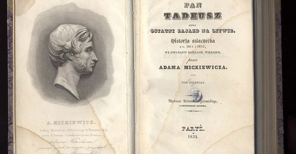 zdjęcie: Wernisaż 200 wydań Pana Tadeusza na 200 lecie polskiego romantyzmu w KPCEN we Włocławku / https://commons.wikimedia.org/wiki/File:Pan_Tadeusz_title_page_of_the_first_edition.jpg#/media/File:Pan_Tadeusz_title_page_of_the_first_edition.jpg