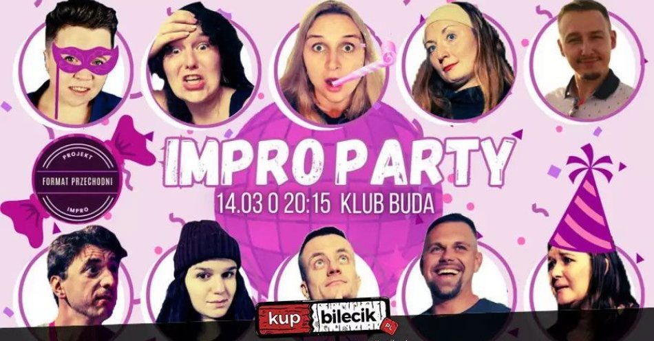 zdjęcie: Impro Party - komediowy spektakl improwizowany i... / kupbilecik24.pl / Impro Party - komediowy spektakl improwizowany i...