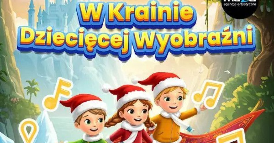 zdjęcie: Muzyczne Mikołajki dla wszystkich dzieci / kupbilecik24.pl / Muzyczne Mikołajki dla wszystkich dzieci