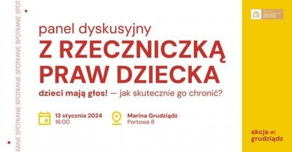 zdjęcie: Dzieci mają głos! - spotkanie z Rzeczniczką Praw Dziecka / fot. UM Grudziądz