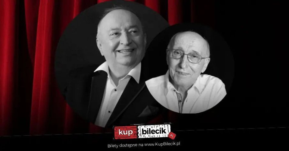 zdjęcie: Niezapomniany wieczór z zabawnymi skeczami, nieznanymi anegdotami zza kulis, monologami i piosenkami / kupbilecik24.pl / Niezapomniany wieczór z zabawnymi skeczami, nieznanymi anegdotami zza kulis, monologami i piosenkami