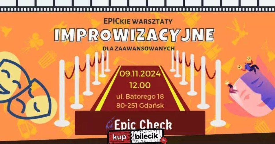 zdjęcie: EPICkie Warsztaty Improwizacyjne: Grupa Zaawansowana / kupbilecik24.pl / EPICkie Warsztaty Improwizacyjne: Grupa Zaawansowana