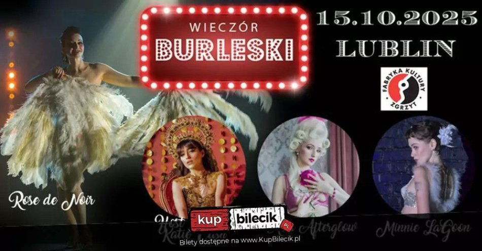 zdjęcie: Burleska by Rose de Noir w Fabryce Kultury Zgrzyt / kupbilecik24.pl / Burleska by Rose de Noir w Fabryce Kultury Zgrzyt