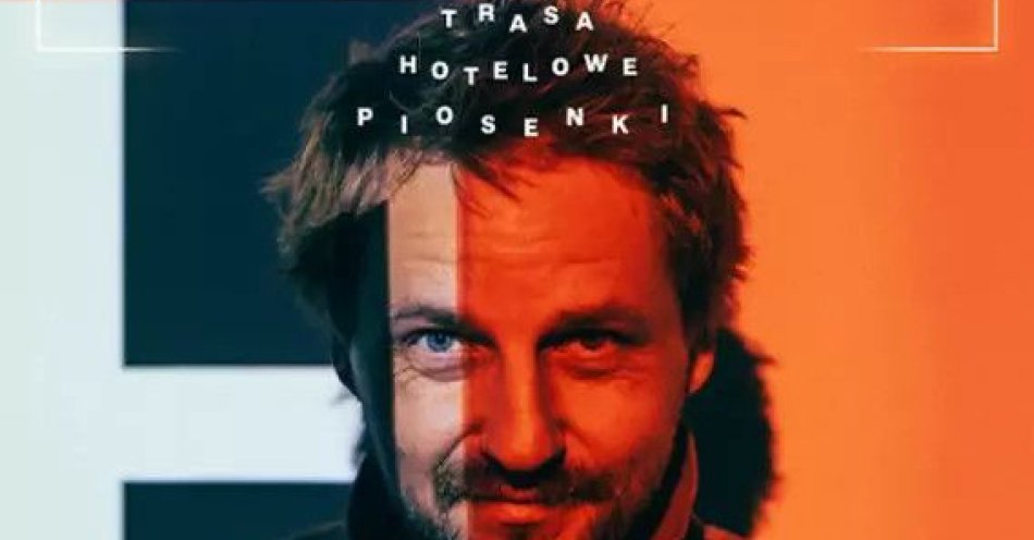 zdjęcie: Paweł Domagała - Hotelowe Piosenki / kupbilecik24.pl / Paweł Domagała - Hotelowe Piosenki
