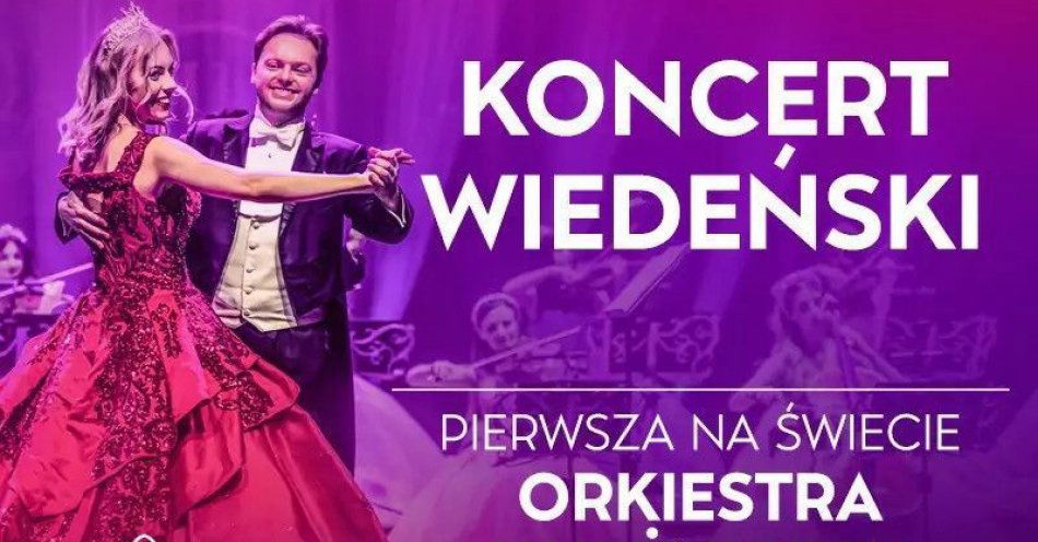 zdjęcie: Koncert Wiedeński  - pierwsza na świecie Orkiestra Księżniczek Tomczyk Art / kupbilecik24.pl / KONCERT WIEDEŃSKI  - PIERWSZA NA ŚWIECIE ORKIESTRA KSIĘŻNICZEK TOMCZYK ART