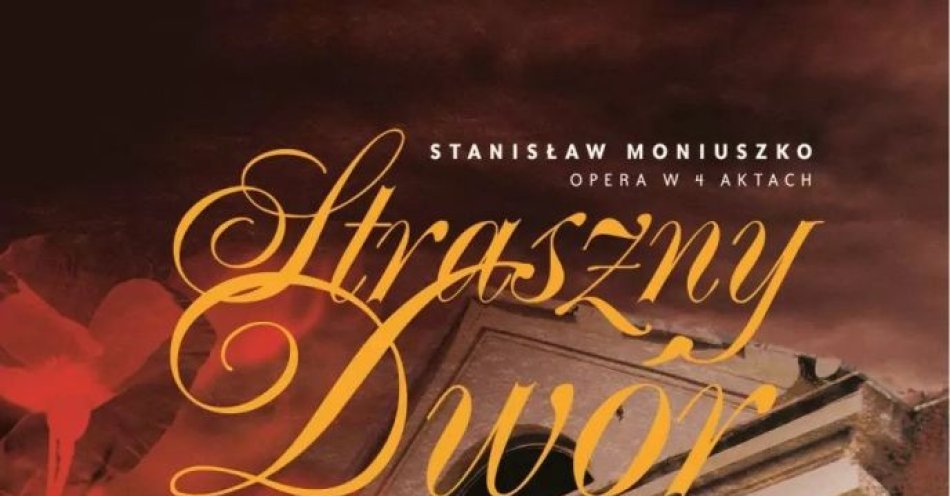 zdjęcie: Straszny dwór - transmisja na żywo z sali Pawelana / kupbilecik24.pl / Straszny dwór - transmisja na żywo z sali Pawelana