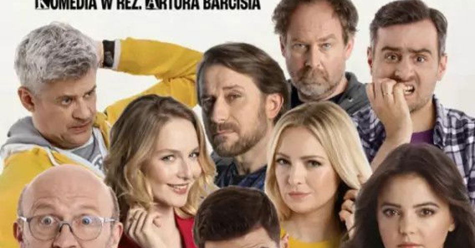 zdjęcie: Porwanie - komedia Artura Barcisia / kupbilecik24.pl / Porwanie - komedia Artura Barcisia