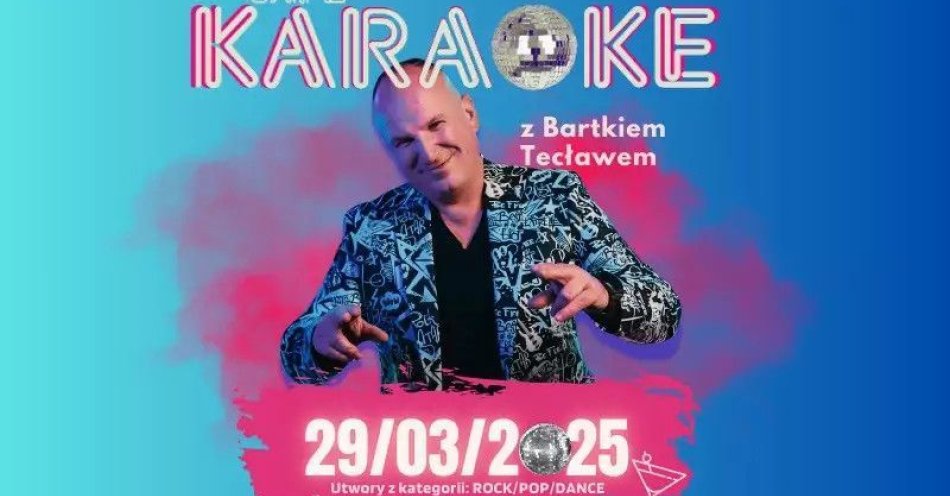 zdjęcie: Cafe karaoke z Bartkiem Tecławem / kupbilecik24.pl / Cafe karaoke z Bartkiem Tecławem