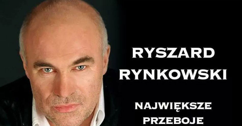 zdjęcie: Ryszard Rynkowski - największe przeboje / kupbilecik24.pl / Ryszard Rynkowski - największe przeboje