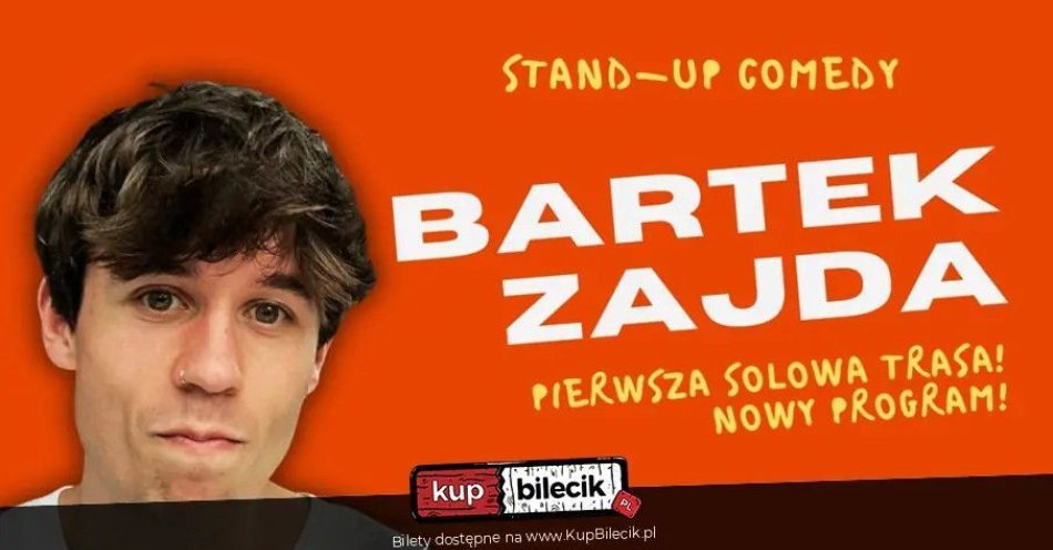 zdjęcie: Bartek Zajda rusza w Polskę solo! / kupbilecik24.pl / Bartek Zajda rusza w Polskę solo!