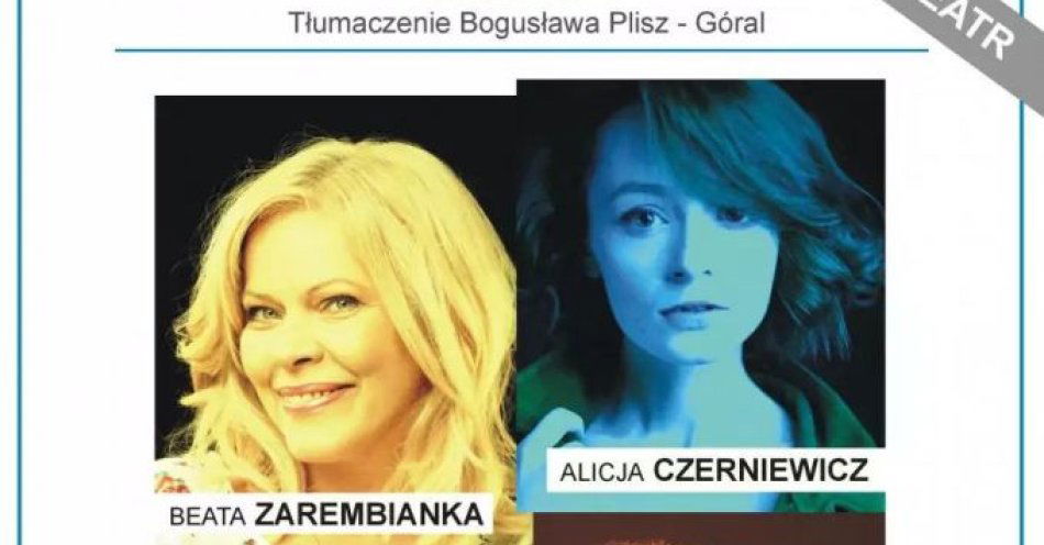 zdjęcie: Alicja Czerniewicz, Beata Zarembianka, Daniel Mosior oraz Dariusz Niebudek / kupbilecik24.pl / Alicja Czerniewicz, Beata Zarembianka, Daniel Mosior oraz Dariusz Niebudek