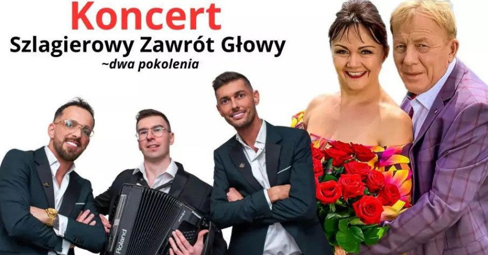 zdjęcie: Koncert Szlagierowy z okazji Dnia Babci i Dziadka / kupbilecik24.pl / Koncert Szlagierowy z okazji Dnia Babci i Dziadka