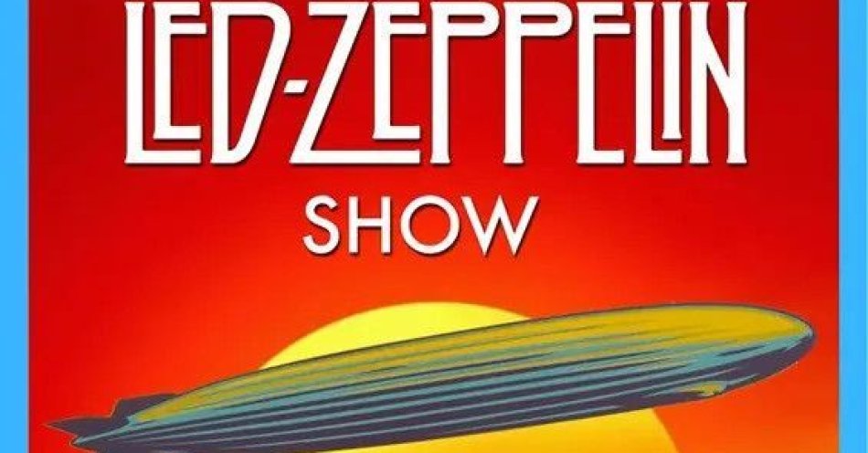 zdjęcie: Led-Zeppelin Show by Zeppelinians / kupbilecik24.pl / Led-Zeppelin Show by Zeppelinians