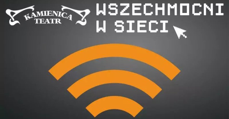 zdjęcie: Wszechmocni w sieci / kupbilecik24.pl / Wszechmocni w sieci