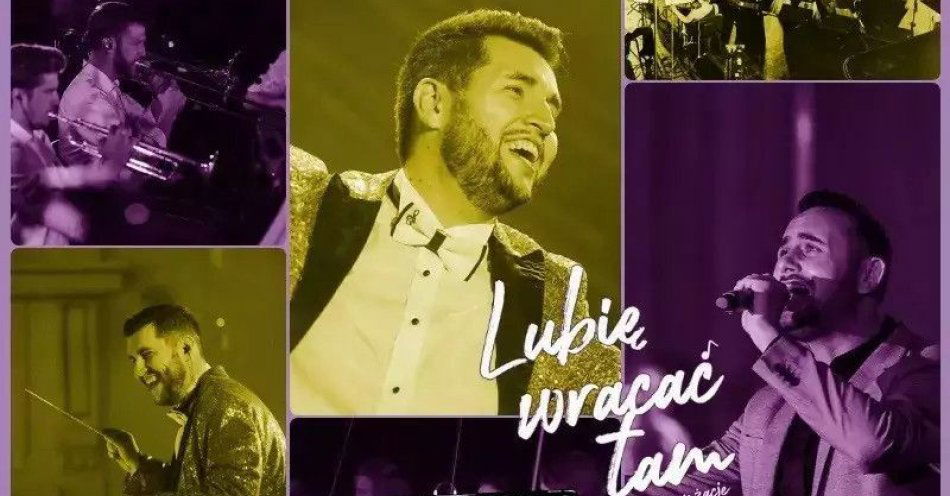 zdjęcie: Lubię wracać tam. nowe aranżacje polskiej piosenki / kupbilecik24.pl / LUBIĘ WRACAĆ TAM. NOWE ARANŻACJE POLSKIEJ PIOSENKI