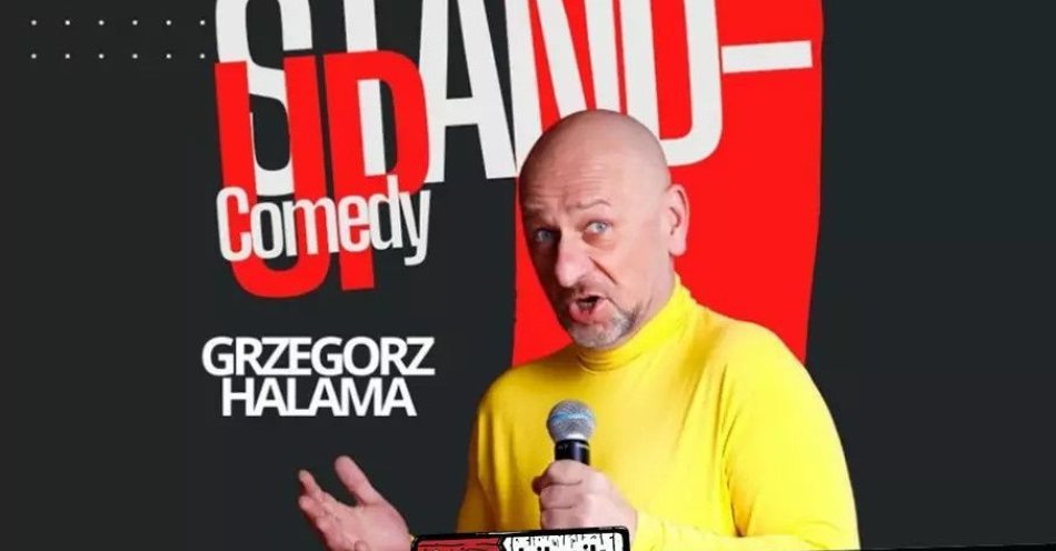 zdjęcie: Wielki Powrót Grzegorza Halamy - Nowy Program / kupbilecik24.pl / Wielki Powrót Grzegorza Halamy - Nowy Program