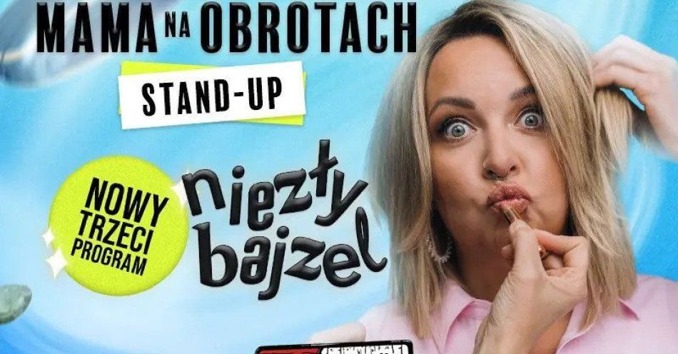 zdjęcie: Niezły bajzel - NOWY PROGRAM 2026 / kupbilecik24.pl /