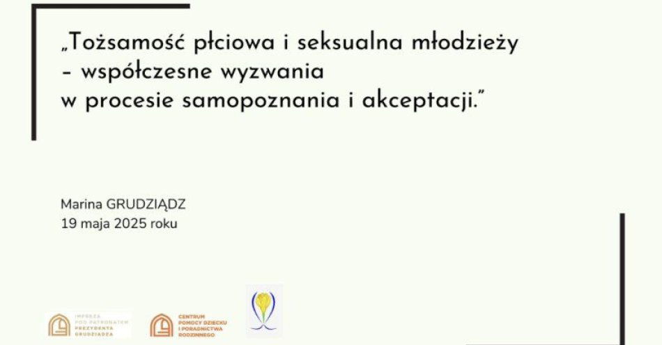 zdjęcie: Trwa rejestracja na konferencję Tożsamość płciowa i seksualna młodzieży - współczesne wyzwania w procesie samopoznania i akceptacji / fot. UM Grudziądz