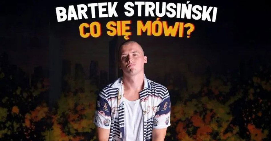 zdjęcie: Co się mówi / kupbilecik24.pl / CO SIĘ MÓWI