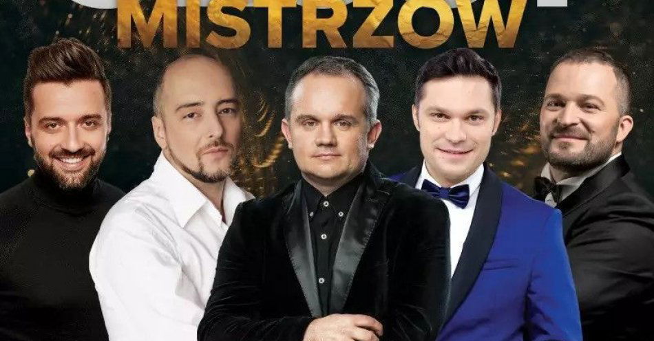 zdjęcie: Głosy Mistrzów / kupbilecik24.pl / Głosy Mistrzów