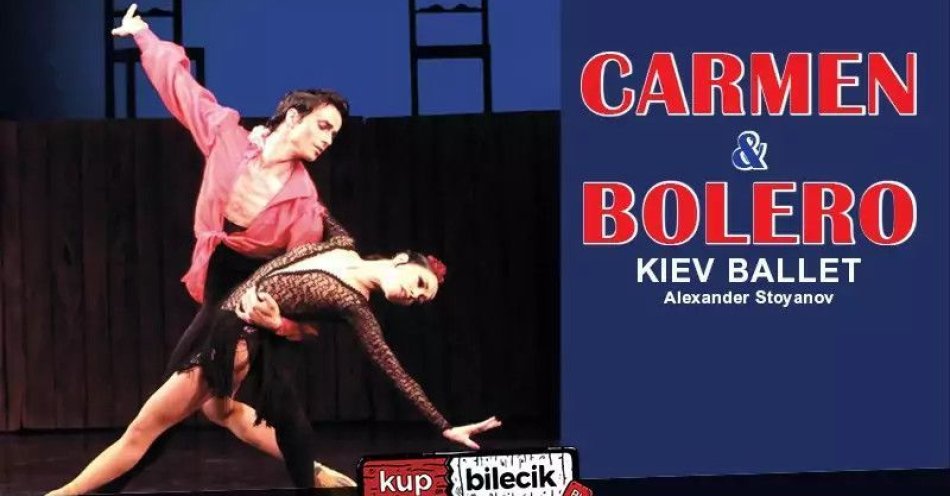 zdjęcie: Carmen & Bolero Kiev Balet / kupbilecik24.pl / Carmen & Bolero Kiev Balet