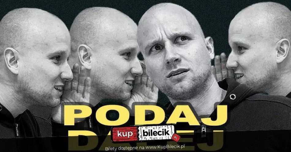 zdjęcie: Maciej Brudzewski w nowym programie Podaj dalej / kupbilecik24.pl / Maciej Brudzewski w nowym programie \
