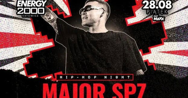 Major SPZ 28.08 Energy 2000 Katowice [16+]
