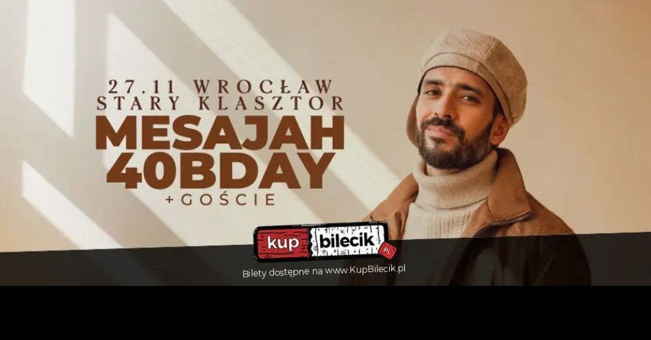zdjęcie: Mesajah - 40 urodziny! Jubileuszowy koncert we Wrocławiu! / kupbilecik24.pl / Mesajah - 40 urodziny! Jubileuszowy koncert we Wrocławiu!