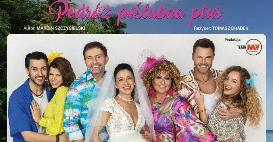 zdjęcie: Podróż Poślubna Plus / kupbilecik24.pl / Podróż Poślubna Plus