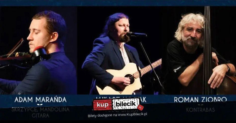 zdjęcie: Pieśni ludzi drogi / kupbilecik24.pl / \