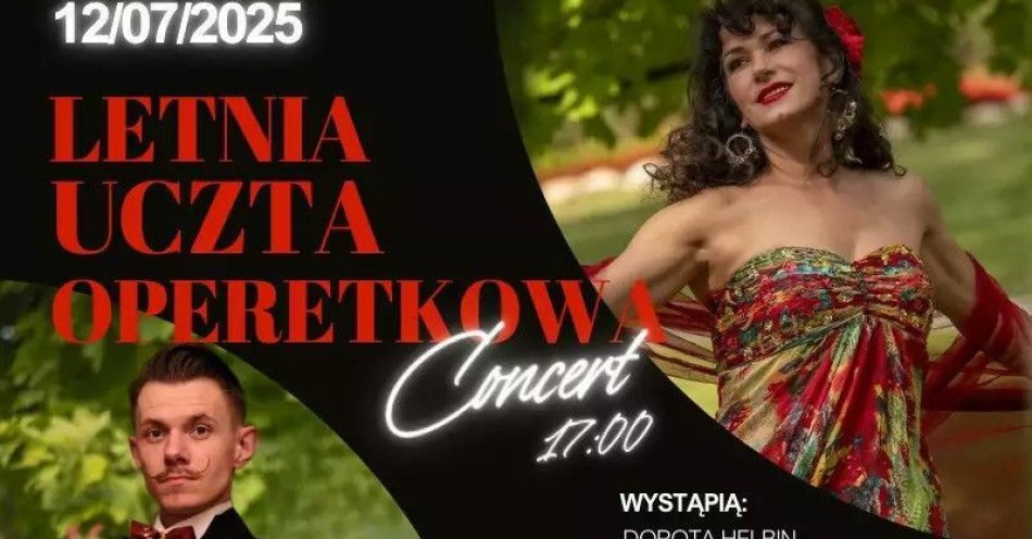 zdjęcie: Letnia Uczta Operetkowa / kupbilecik24.pl / Letnia Uczta Operetkowa