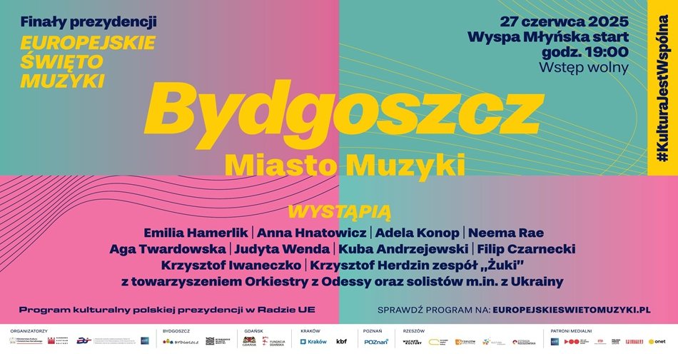zdjęcie: Finał prezydencji: Europejskie Święto Muzyki / fot. Narodowe Centrum Kultury