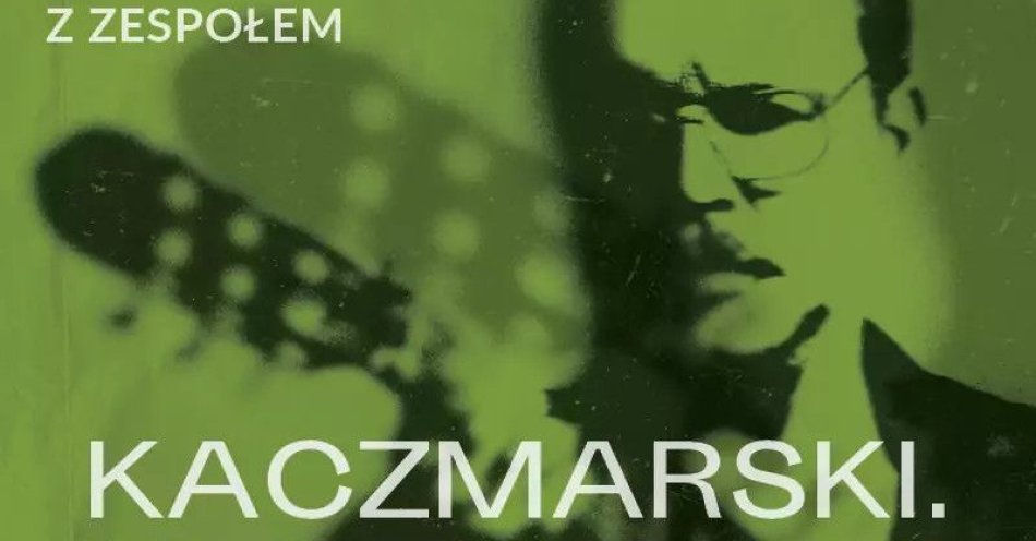 zdjęcie: Kaczmarski. Alternatywa - Nagórski / Wośko z zespołem / kupbilecik24.pl / Kaczmarski. Alternatywa - Nagórski / Wośko z zespołem