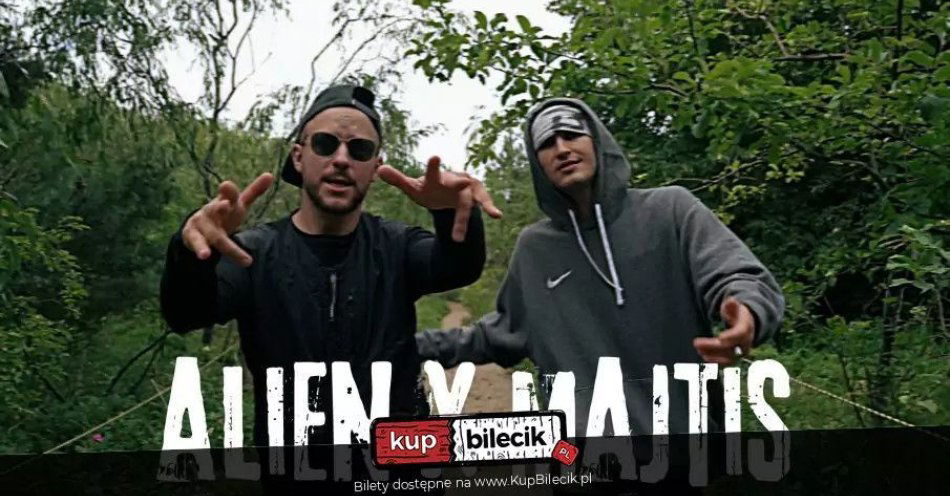 zdjęcie: Koncert Alien X Majtis - rozpoczęcie Lata / kupbilecik24.pl / Koncert Alien X Majtis - rozpoczęcie Lata