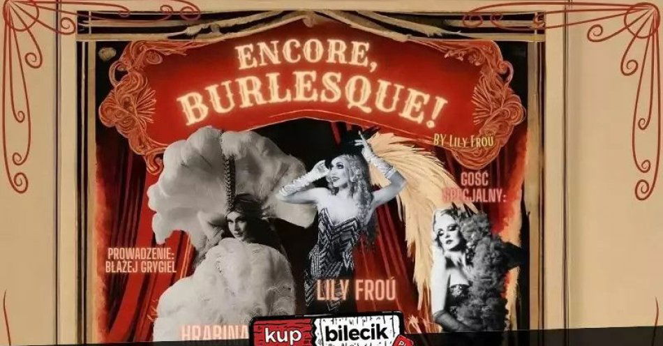 zdjęcie: Encore, Burlesque! by Lily Froú w Przemyślu / kupbilecik24.pl / Encore, Burlesque! by Lily Froú w Przemyślu