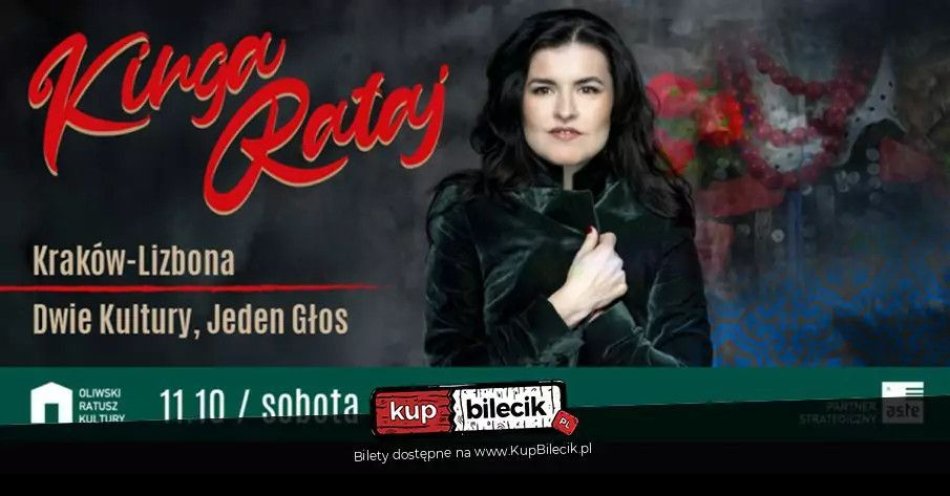 zdjęcie: Kinga Rataj - Kraków-Lizbona: Dwie Kultury, Jeden Głos / kupbilecik24.pl / Kinga Rataj -