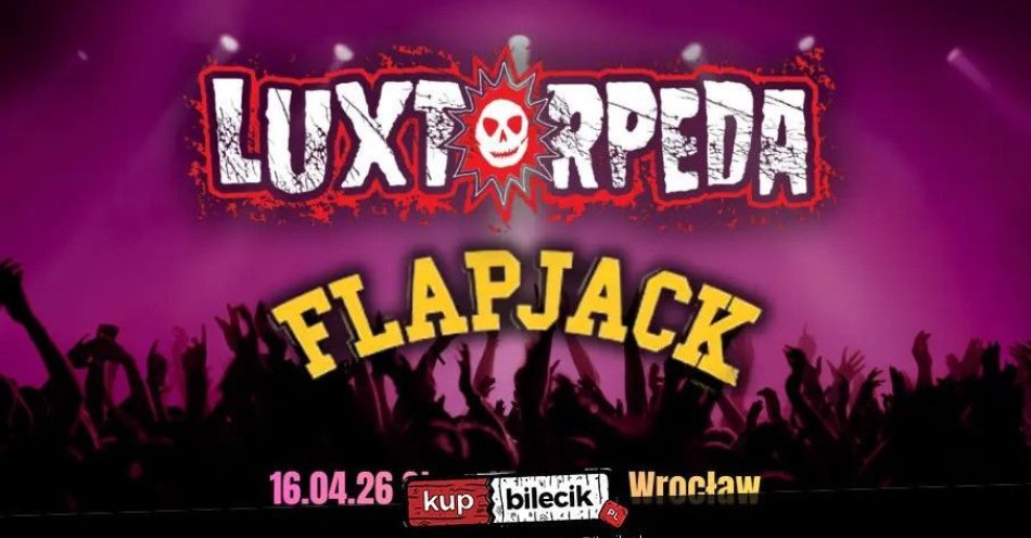 zdjęcie: Luxtorpeda i Flapjack zagrają wspólny koncert we Wrocławiu! / kupbilecik24.pl / Luxtorpeda i Flapjack zagrają wspólny koncert we Wrocławiu!