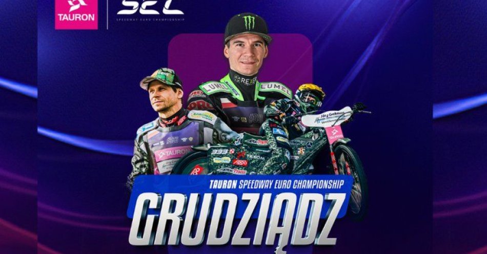 zdjęcie: TAURON Speedway Euro Championship w Grudziądzu / fot. UM Grudziądz