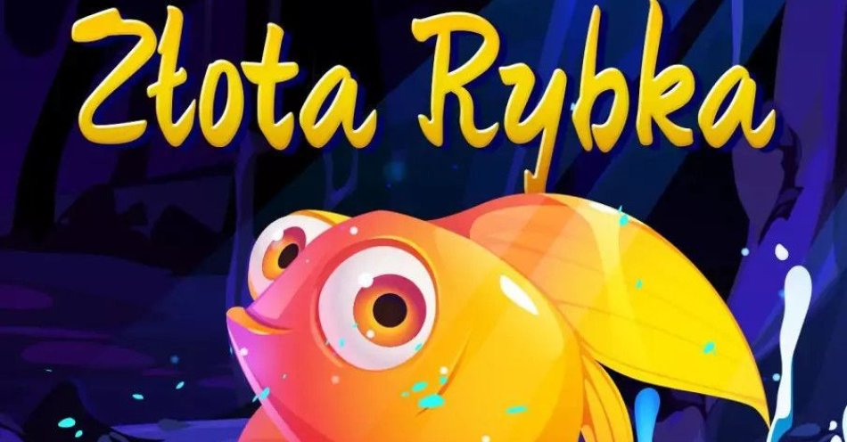 zdjęcie: Złota Rybka / kupbilecik24.pl / Złota Rybka