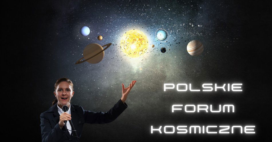 zdjęcie: Polskie Forum Kosmiczne na zakończenie Roku Kopernika 2023 / fot. nadesłane
