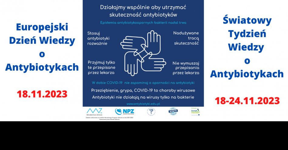zdjęcie: Europejski Dzień Wiedzy o Antybiotykach oraz Światowy Tydzień Wiedzy o Antybiotykach / fot. nadesłane