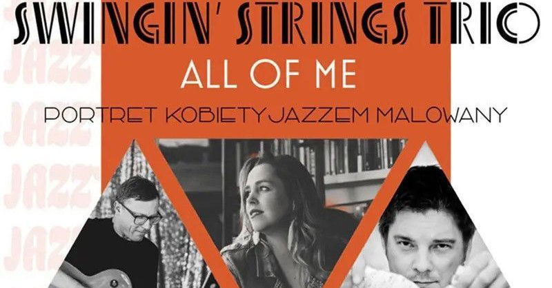 zdjęcie: Swingin Strings Trio All of me / kupbilecik24.pl / Swingin Strings Trio