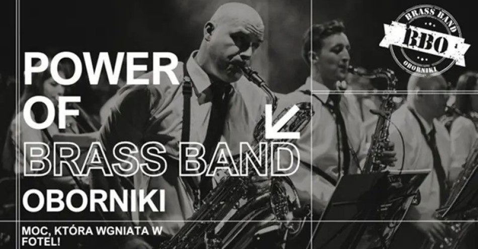 zdjęcie: Koncert Power of Brass Band Oborniki / kupbilecik24.pl / Koncert Power of Brass Band Oborniki