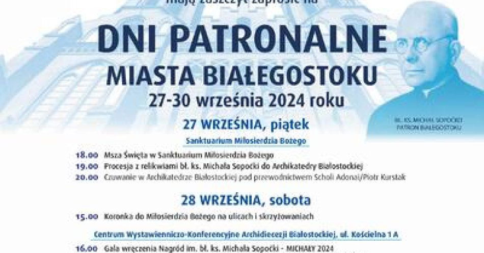 zdjęcie: Dni Patronalne Białegostoku / fot. nadesłane