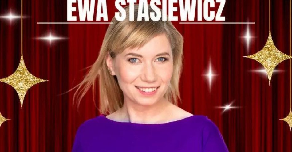 zdjęcie: Ewa Stasiewicz w nowym programie! / kupbilecik24.pl / Ewa Stasiewicz w nowym programie!